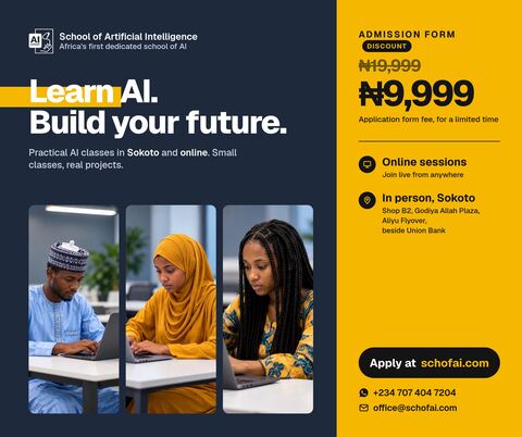 School of Artificial Intelligence admission flyer: Learn AI, build your future. Admission form now ₦9,999, was ₦19,999.